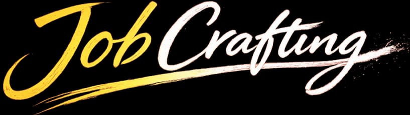 Job Crafting