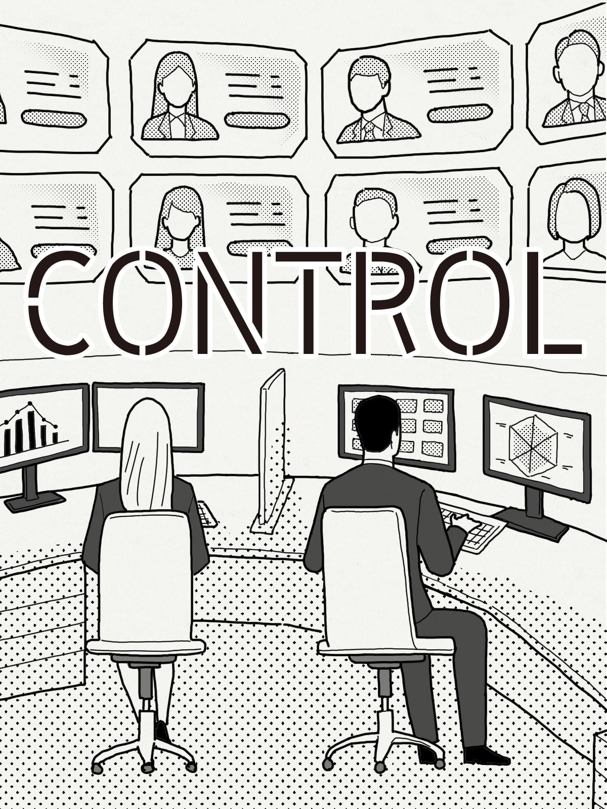 CONTROL ― 統制が強まる職場